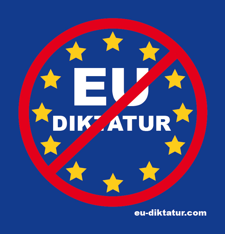 EU_Diktatur_European_Union_Eurospeksis_Austritt_Volksbegehren_Euroscepticism_Euroskeptiker_Souveraenitaet_Bruessel_Strassburg_Europaparlament_Kritisches_Netzwerk_EURO_EU-Skepsis